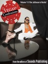 If the Jailhouse Is Rockin' (MP3): From Vegas Confessions Series, Volume 9